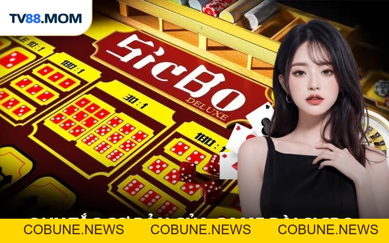 Hướng Dẫn Cược Sicbo Online Đơn Giản Hiểu Thắng Lớn - COBUNE
